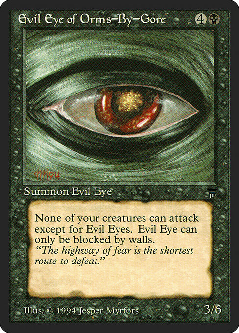 Evil Eye of Orms-by-Gore (LEG)